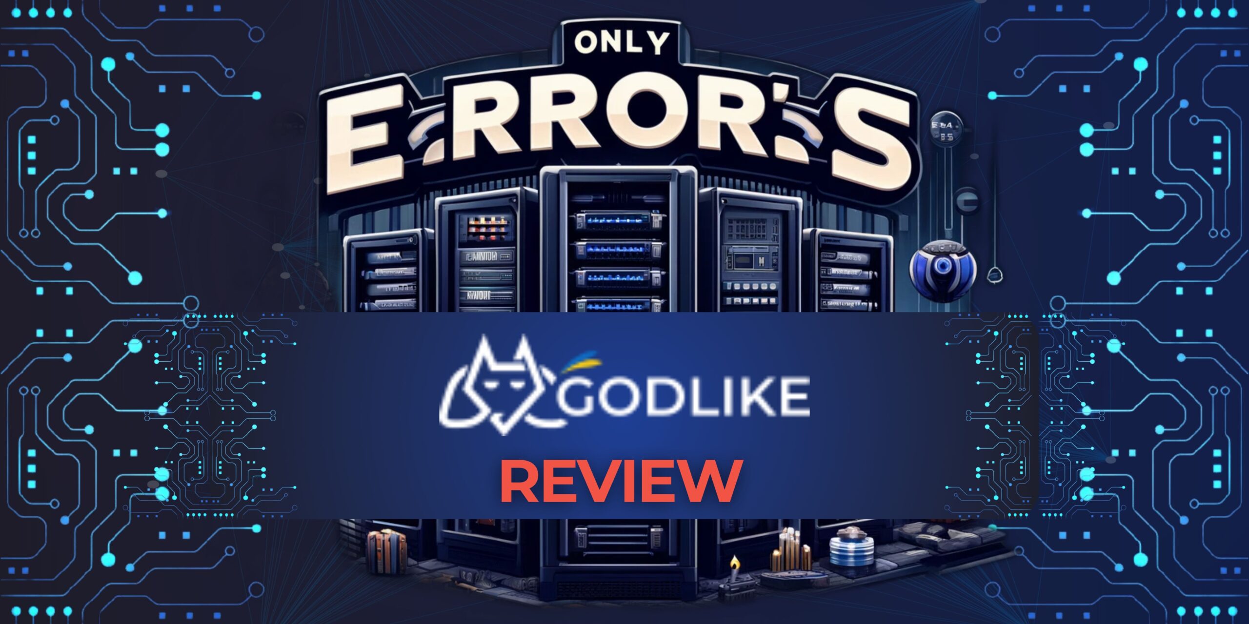 Godlike Host Review