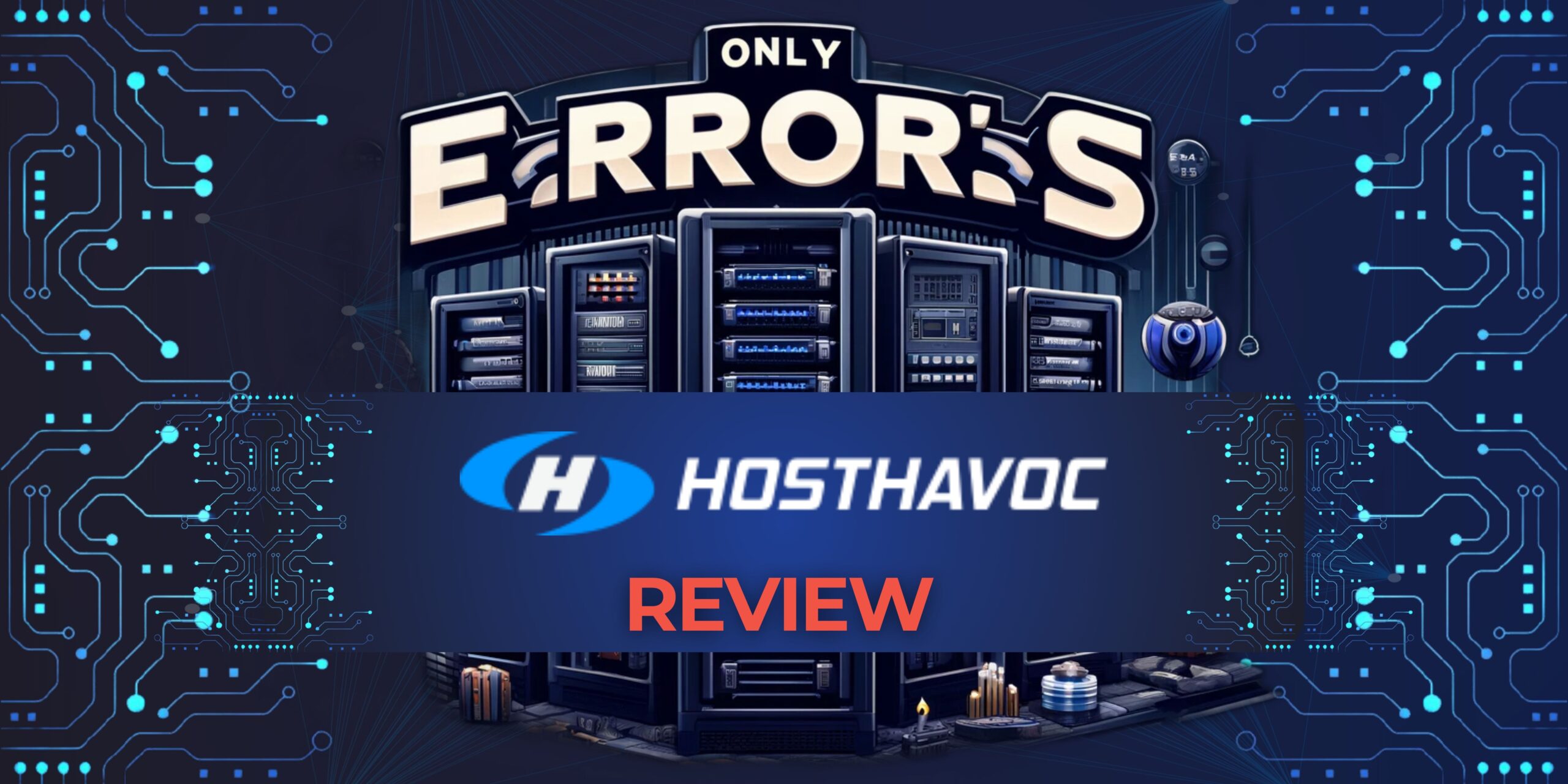 Host Havoc Review